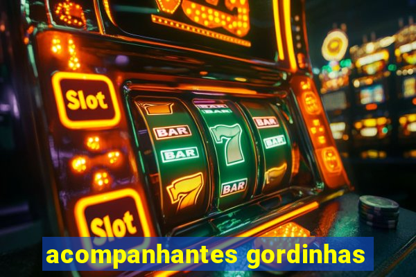 acompanhantes gordinhas